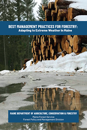 Cover of the Best Management Practices for Forestry: Adapting to Extreme Weather In Maine